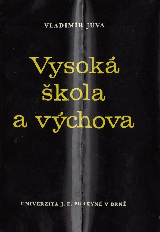 Vysoká škola a výchova