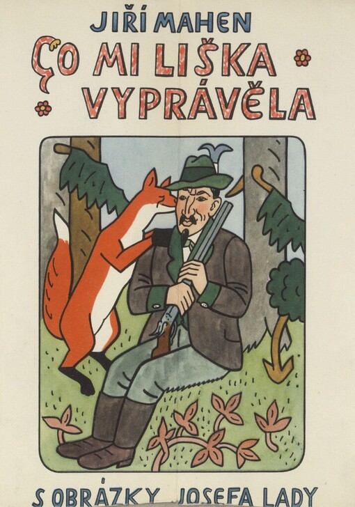 Co mi liška vyprávěla