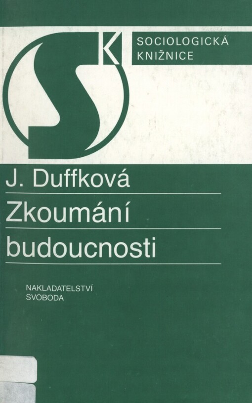 Zkoumání budoucnosti: kritická analýza nemarxistických koncepcí