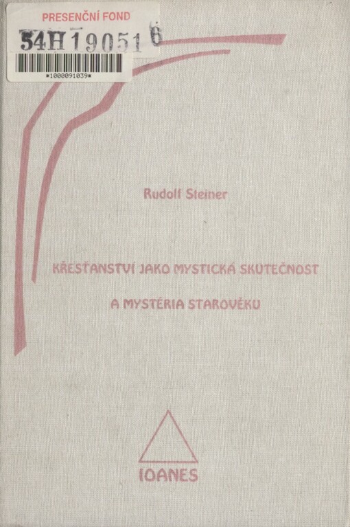 Křesťanství jako mystická skutečnost a mystéria starověku