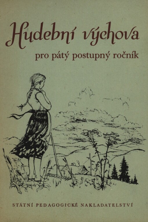 Hudební výchova :učebnice pro 5. postupný ročník všeobecně vzdělávacích škol
