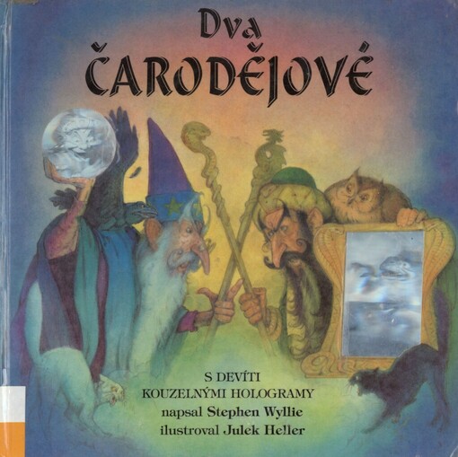 Dva čarodějové: kniha kouzelných hologramů