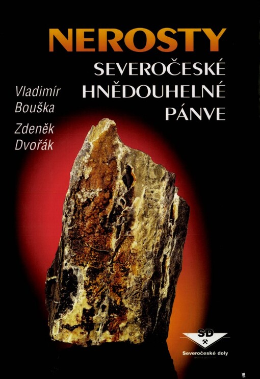 Nerosty severočeské hnědouhelné pánve