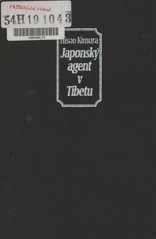 Japonský agent v Tibetu: deset let mého tajného cestování rymu