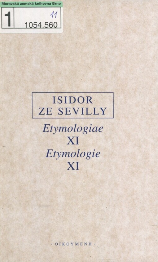 Etymologiae =: Etymologie, XI