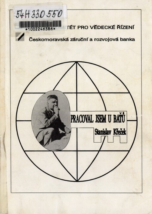 Pracoval jsem u Baťů