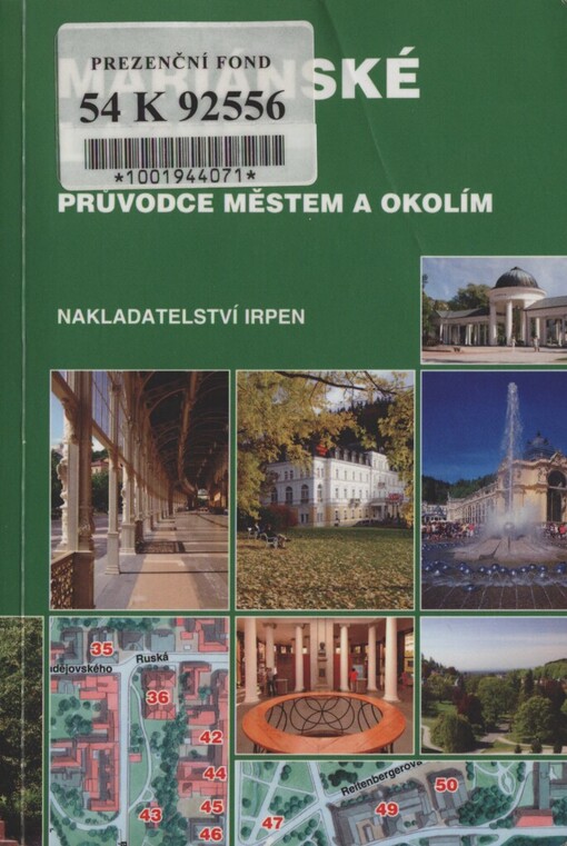 Mariánské Lázně: průvodce městem a okolím