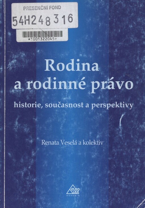 Rodina a rodinné právo: historie, současnost a perspektivy