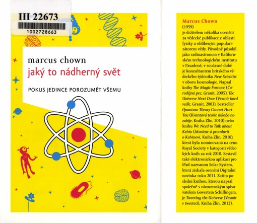 Jaký to nádherný svět: pokus jedince porozumět všemu