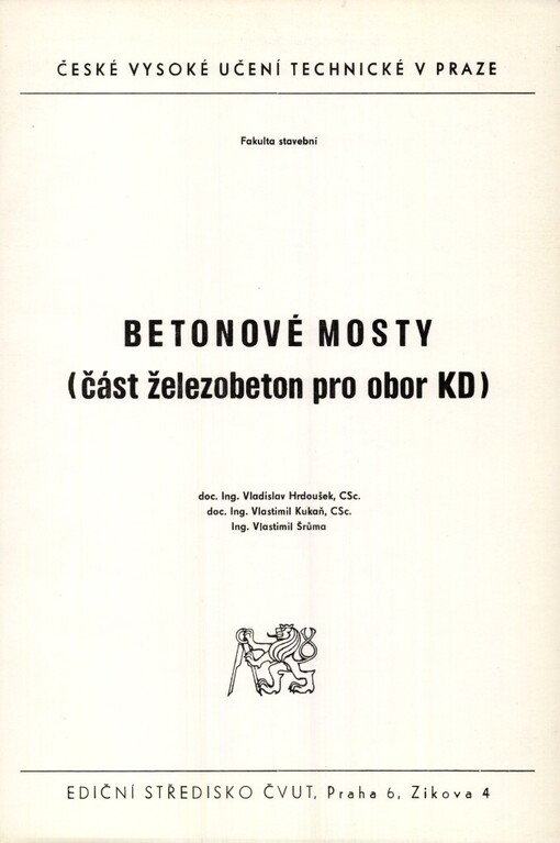 Betonové mosty: část železobeton pro obor KD [konstrukčně dopravní]