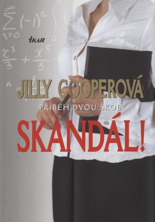 Skandál!: příběh dvou škol