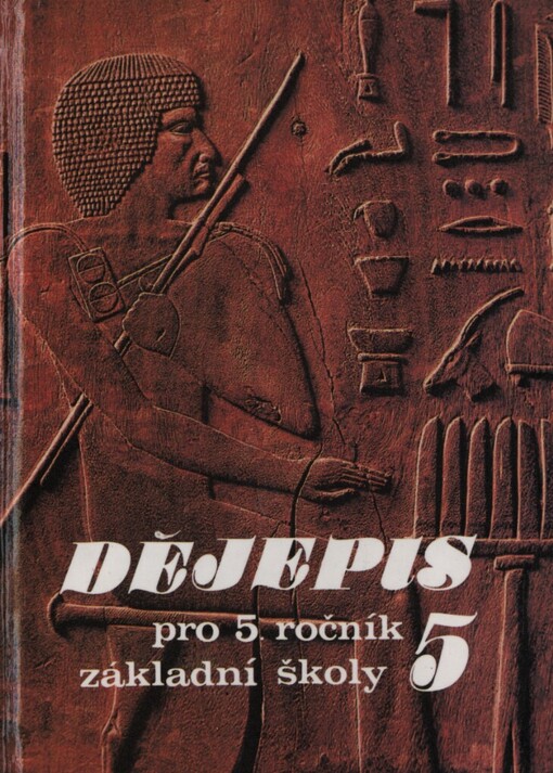 Dějepis pro 5. ročník základní školy