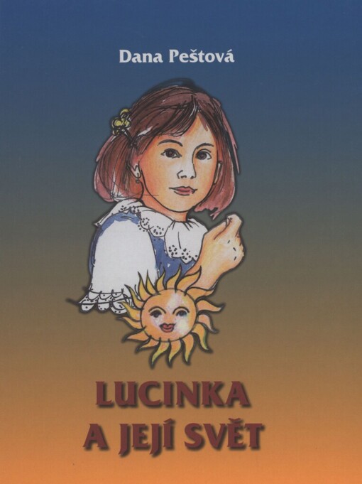 Lucinka a její svět