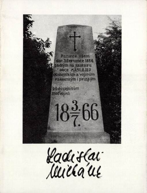 Kamenné zprávy z bojiště: (kvýstavě fotografií Ladislava Michálka)