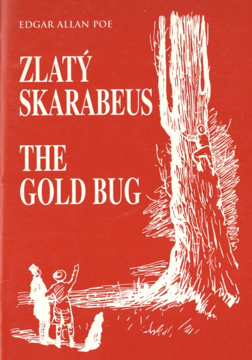 Zlatý skarabeus =: The Gold bug