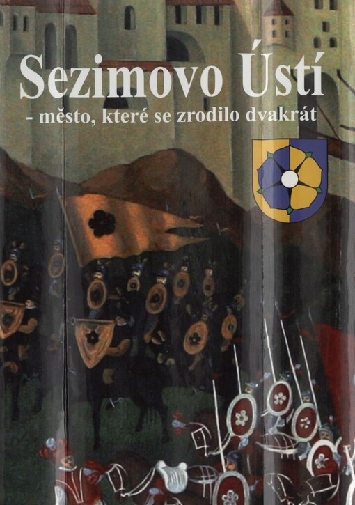 Sezimovo Ústí - město, které se zrodilo dvakrát