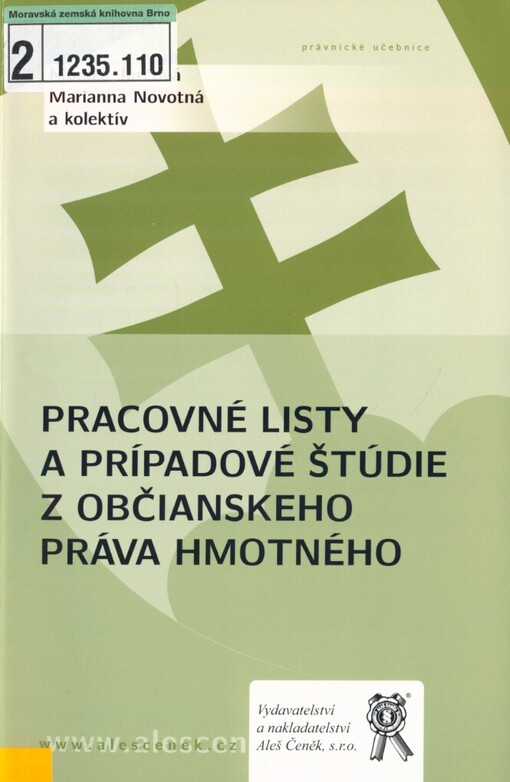 Pracovné listy a prípadové štúdie z občianskeho práva hmotného