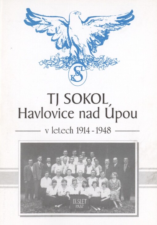 TJ Sokol v Havlovicích nad Úpou v letech 1914-1948