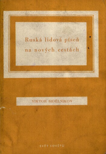 Ruská lidová píseň na nových cestách