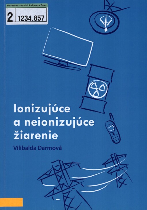 Ionizujúce a neionizujúce žiarenie