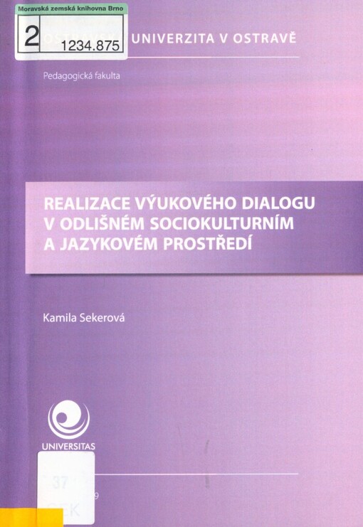 Realizace výukového dialogu v odlišném sociokulturním a jazykovém prostředí