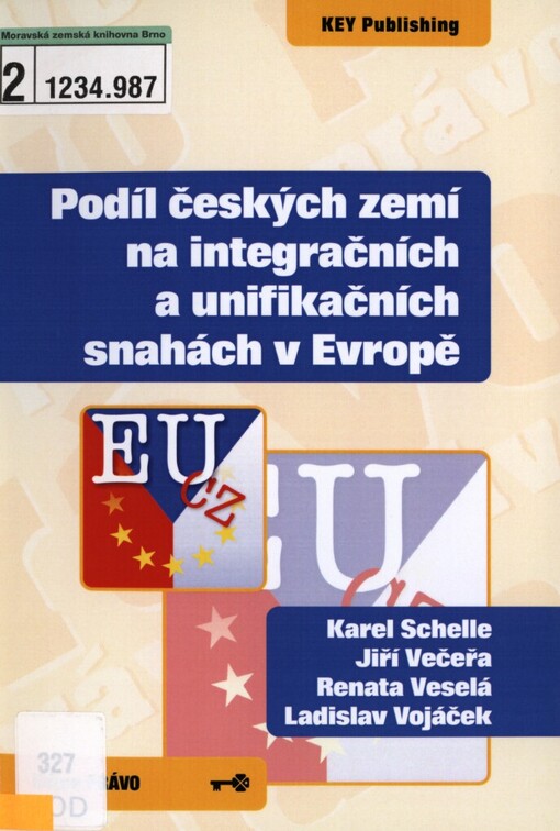 Podíl českých zemí na integračních a unifikačních snahách v Evropě