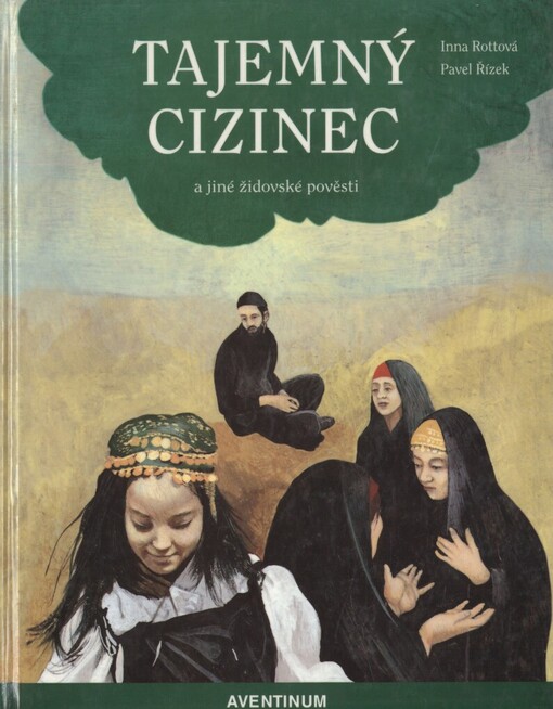 Tajemný cizinec a jiné židovské pověsti