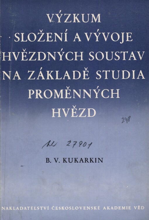 Výzkum složení a vývoje hvězdných soustav na základě studia proměnných hvězd