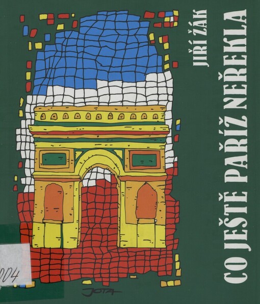 Co ještě Paříž neřekla