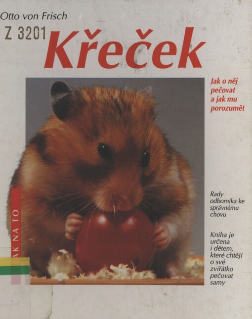 Křeček: správná péče : rady odborníka ke správnému chovu