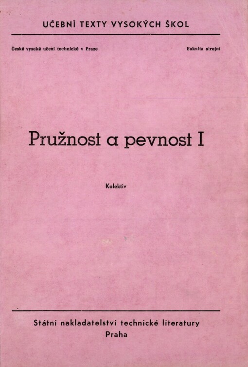 Pružnost a pevnost I