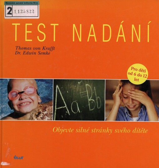 Test nadání: [objevte silné stránky svého dítěte]