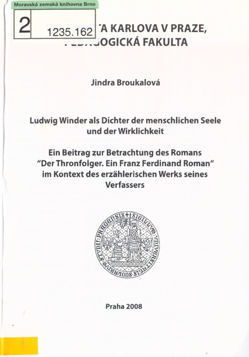 Ludwig Winder als Dichter der menschlichen Seele und der Wirklichkeit: ein Beitrag zur Betrachtung des Romans 