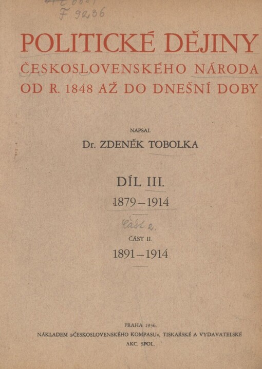 Politické dějiny československého národa od r. 1848 až do dnešní doby