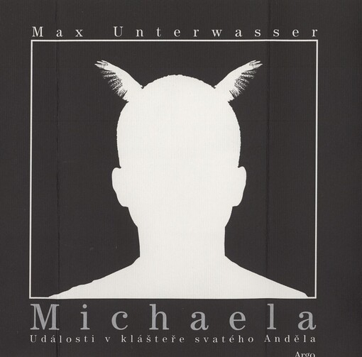 Michaela: události v klášteře svatého Anděla