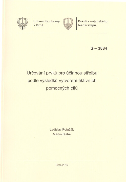 Určování prvků pro účinnou střelbu podle výsledků vytvoření fiktivních pomocných cílů