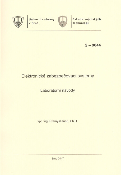 Elektronické zabezpečovací systémy : laboratorní návody
