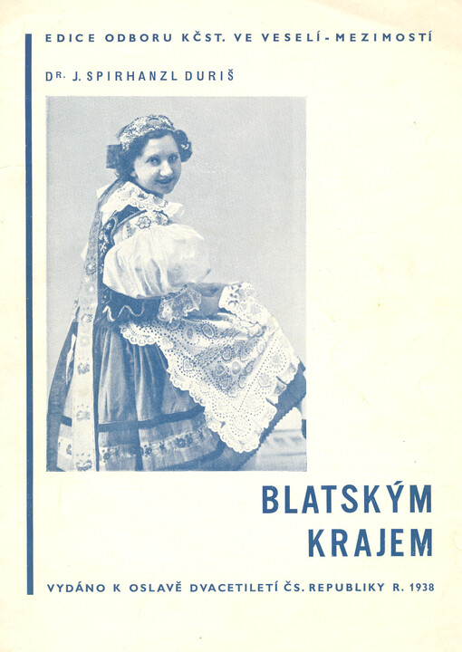 Blatským krajem :vydáno k oslavě dvacetiletí Čs. republiky r. 1938