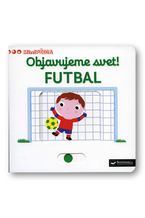 Objavujeme svet! Futbal