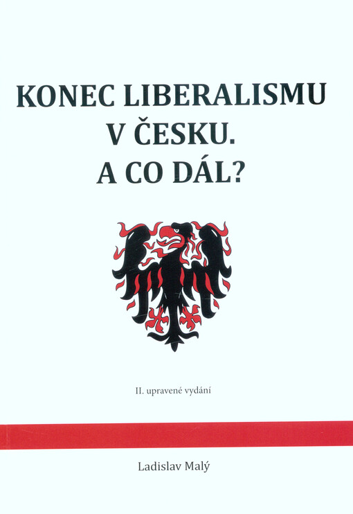 Konec liberalismu v Česku - a co dál?