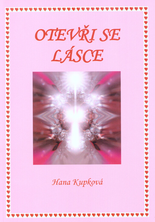 Otevři se lásce