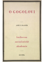 O Gogolovi  (odkaz v elektronickém katalogu)
