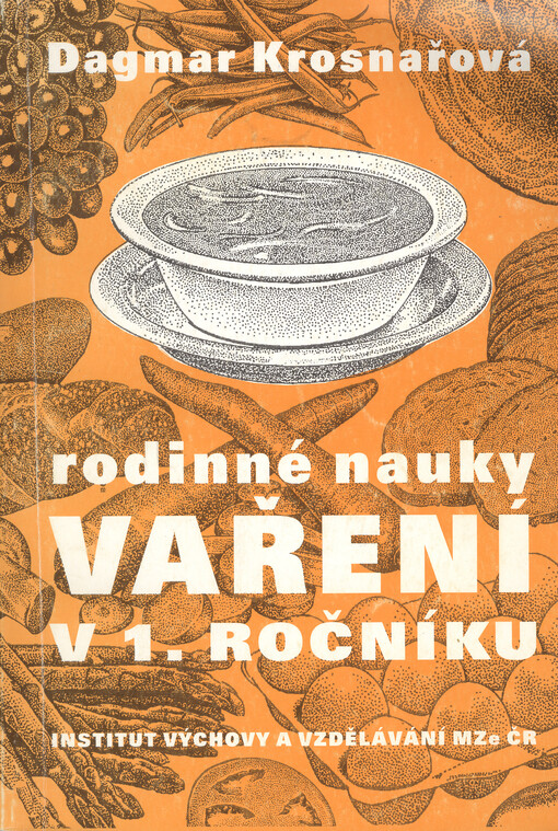 Rodinné nauky : vaření v 1. ročníku SOUz