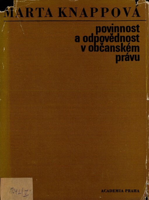 Povinnost a odpovědnost v občanském právu, 1. vyd.