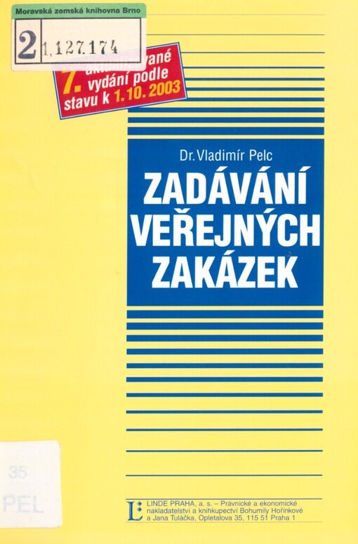 Zadávání veřejných zakázek :podle stavu k 1.10.2003