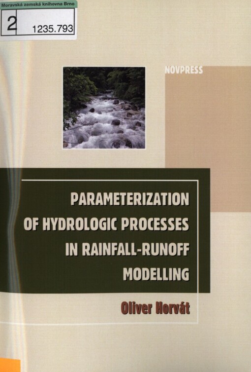 Parameterization of hydrologic processes in rainfall-runoff modelling