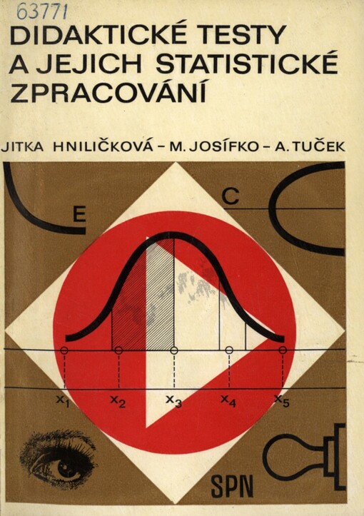 Didaktické testy a jejich statistické zpracování