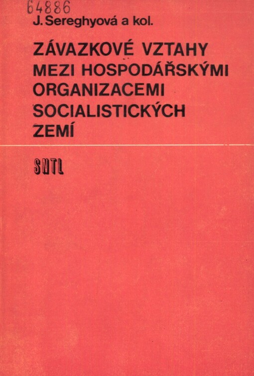 Závazkové vztahy mezi hospodářskými organizacemi socialistických zemí