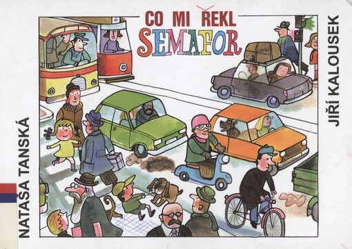 Co mi řekl semafor