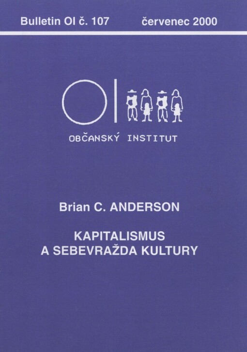 Kapitalismus a sebevražda kultury